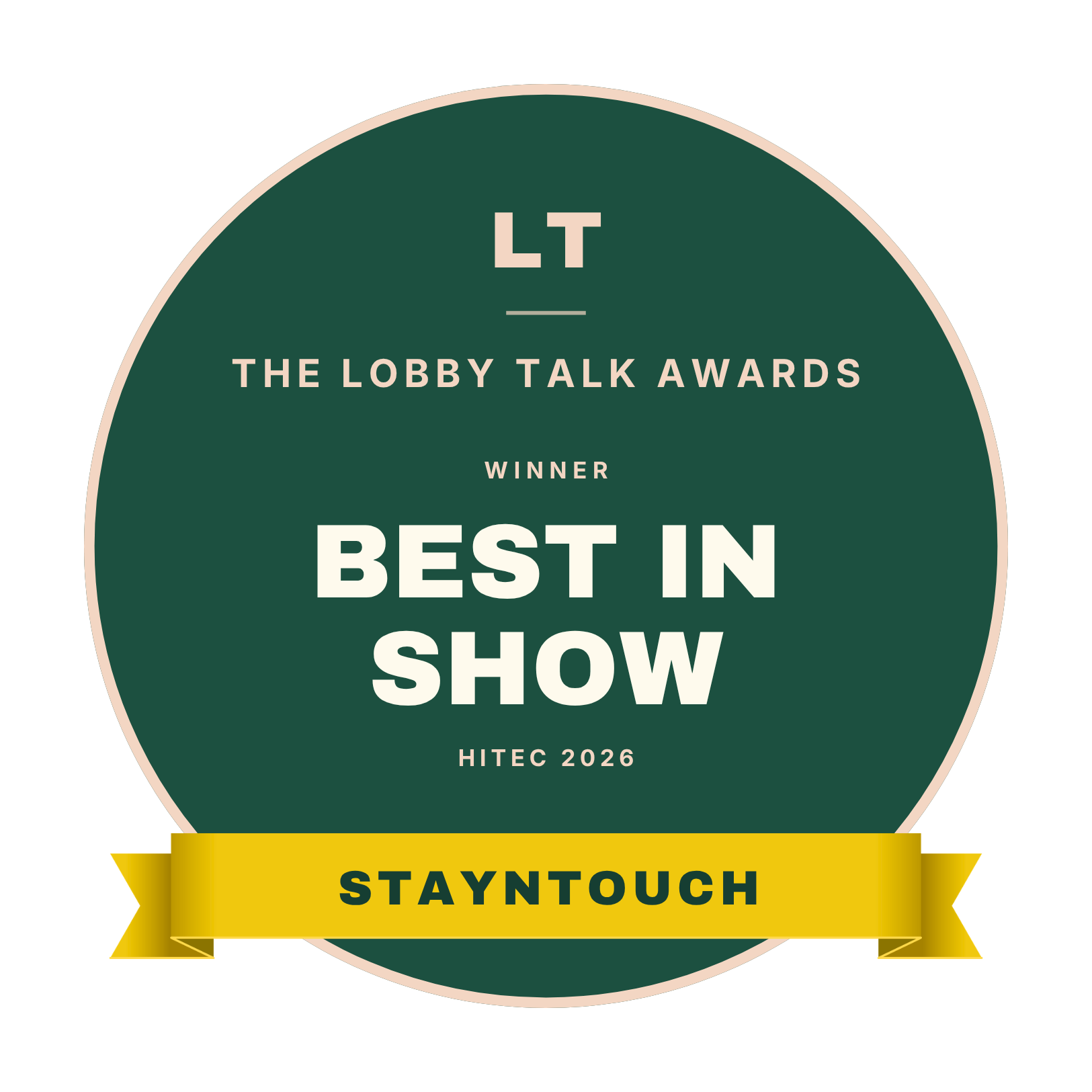 Lobby Talk Awards — Best in Show winner, Stayntouch (HITEC 2026).